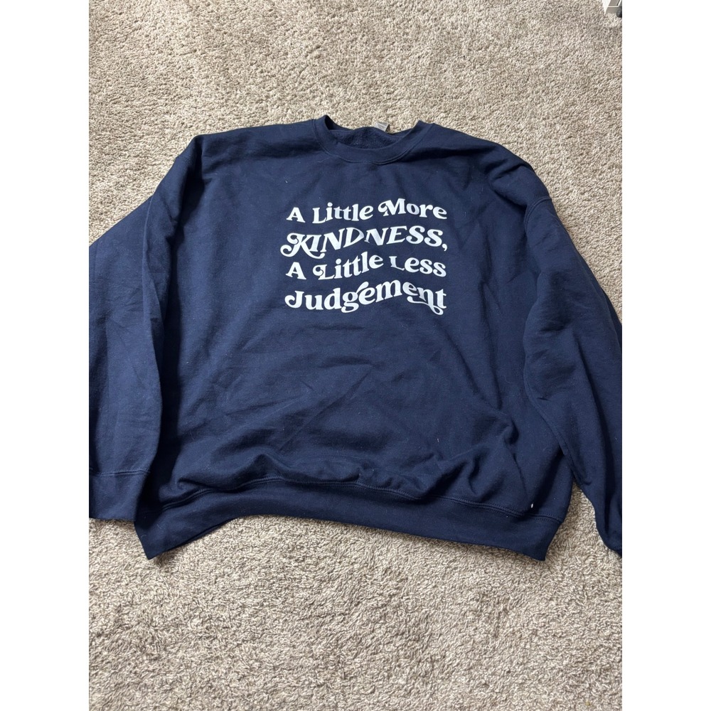Gildan Heavy Blend Navy Blue Kindness Less Judgement Graphic Sweatshirt 2XL